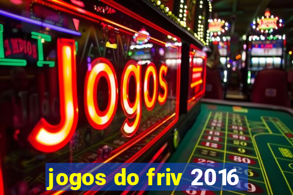 jogos do friv 2016